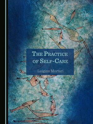 cover image of The Practice of Self-Care